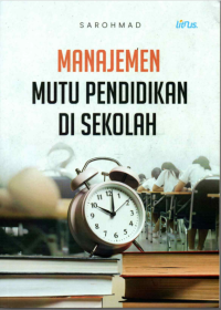 Image of Manajemen Mutu Pendidikan di Sekolah