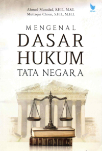 Image of Mengenal Dasar Hukum Tata Negara