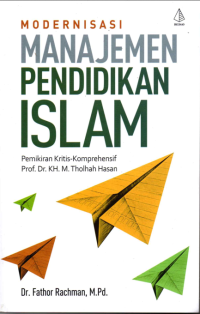 Image of Modernisasi Manajemen Pendidikan Islam